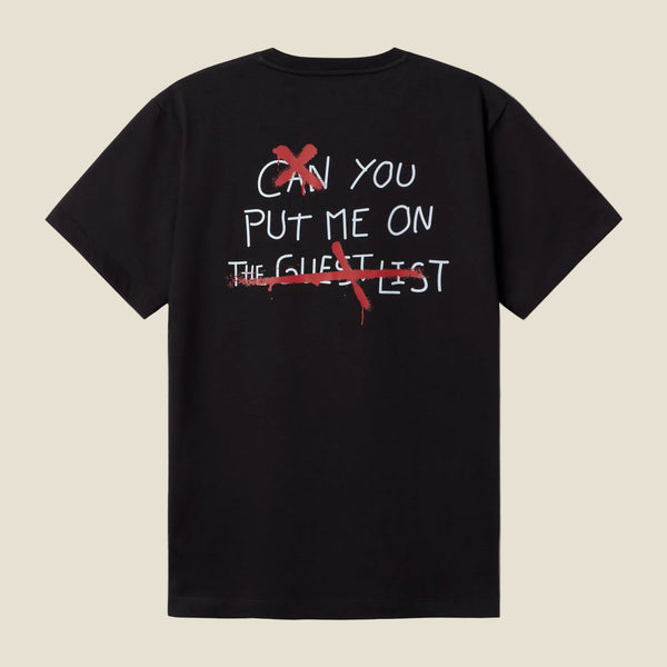 T-SHIRT PUT ME ON THE GUEST LIST