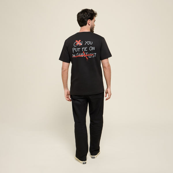 T-SHIRT PUT ME ON THE GUEST LIST