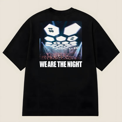 T-SHIRT WE ARE THE NIGHT BLACK